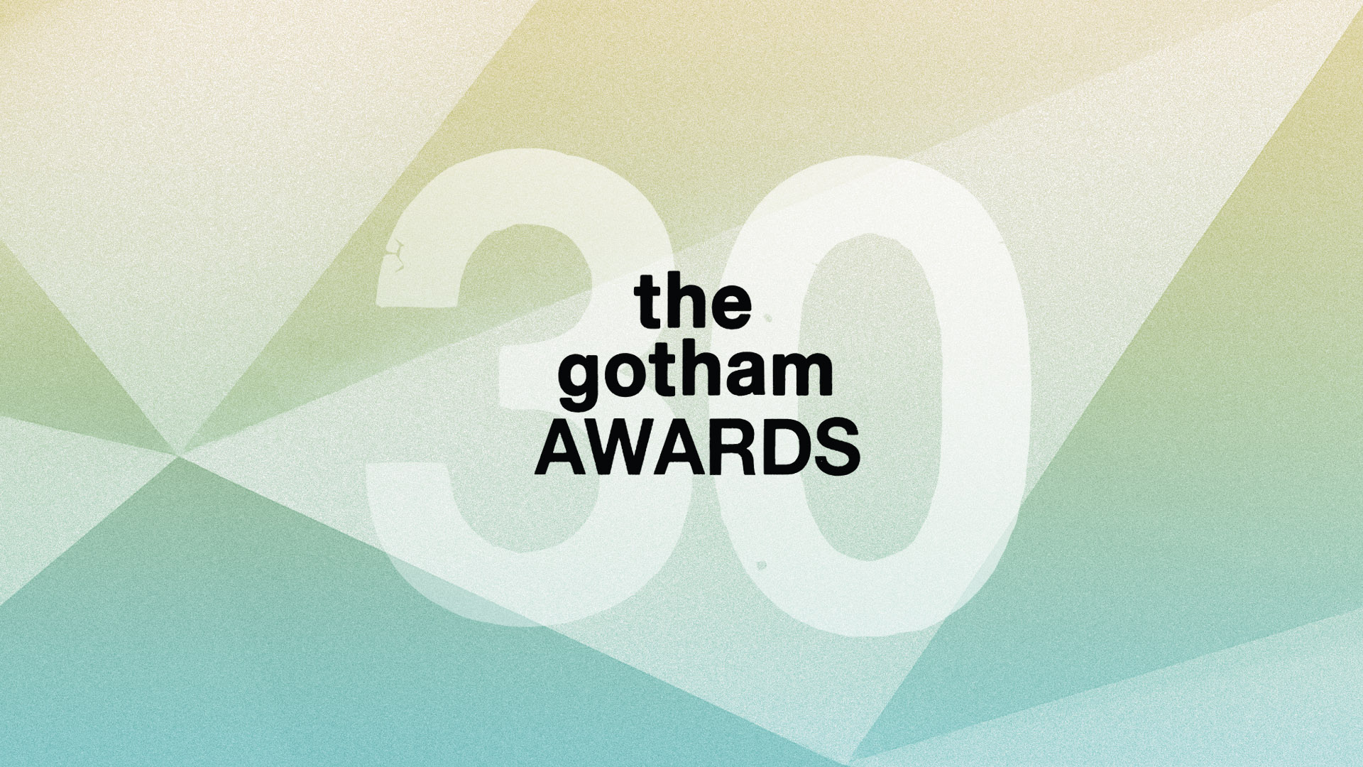 Nominees for 30th Annual IFP Gotham Awards Awardsdaily