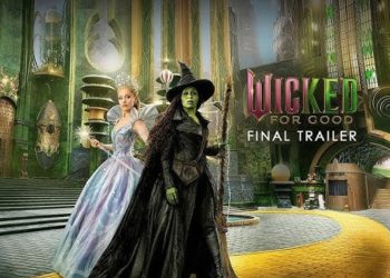 Wicked: For Good trailer