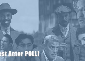 2026 Oscars:  What Five Best Actor Contenders Will Get Nominated? [POLL]