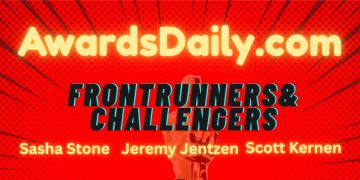 2026 Oscars: Podcast — Frontrunners and Challengers