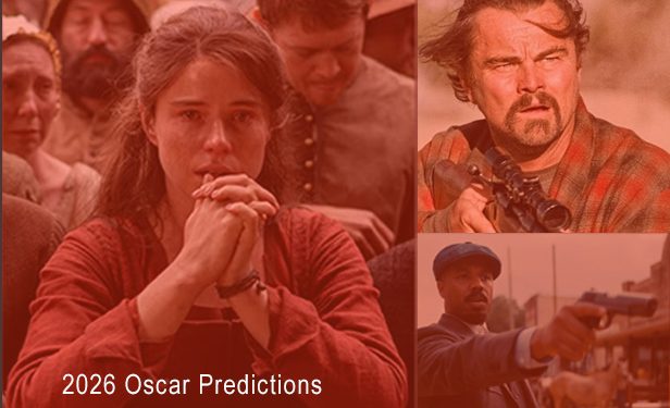 2026 Oscar Predictions: Best Picture Amid Civil War