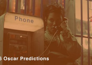 2026 Oscar Predictions: Can Divisive Movies Win Best Picture?