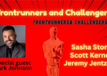 2026 Oscars: Frontrunners and Challengers Podcast with Special Guest Mark Johnson