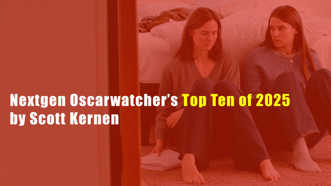 Nextgen Oscarwatcher: The Best Films of 2025